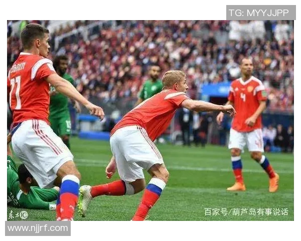 主队俄罗斯迎战客队沙特精彩对决引发全球球迷热议